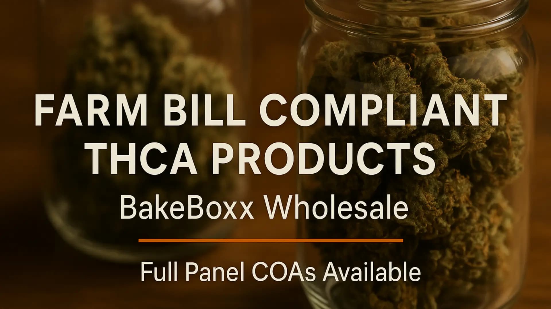 Farm Bill Compliant THCA Products